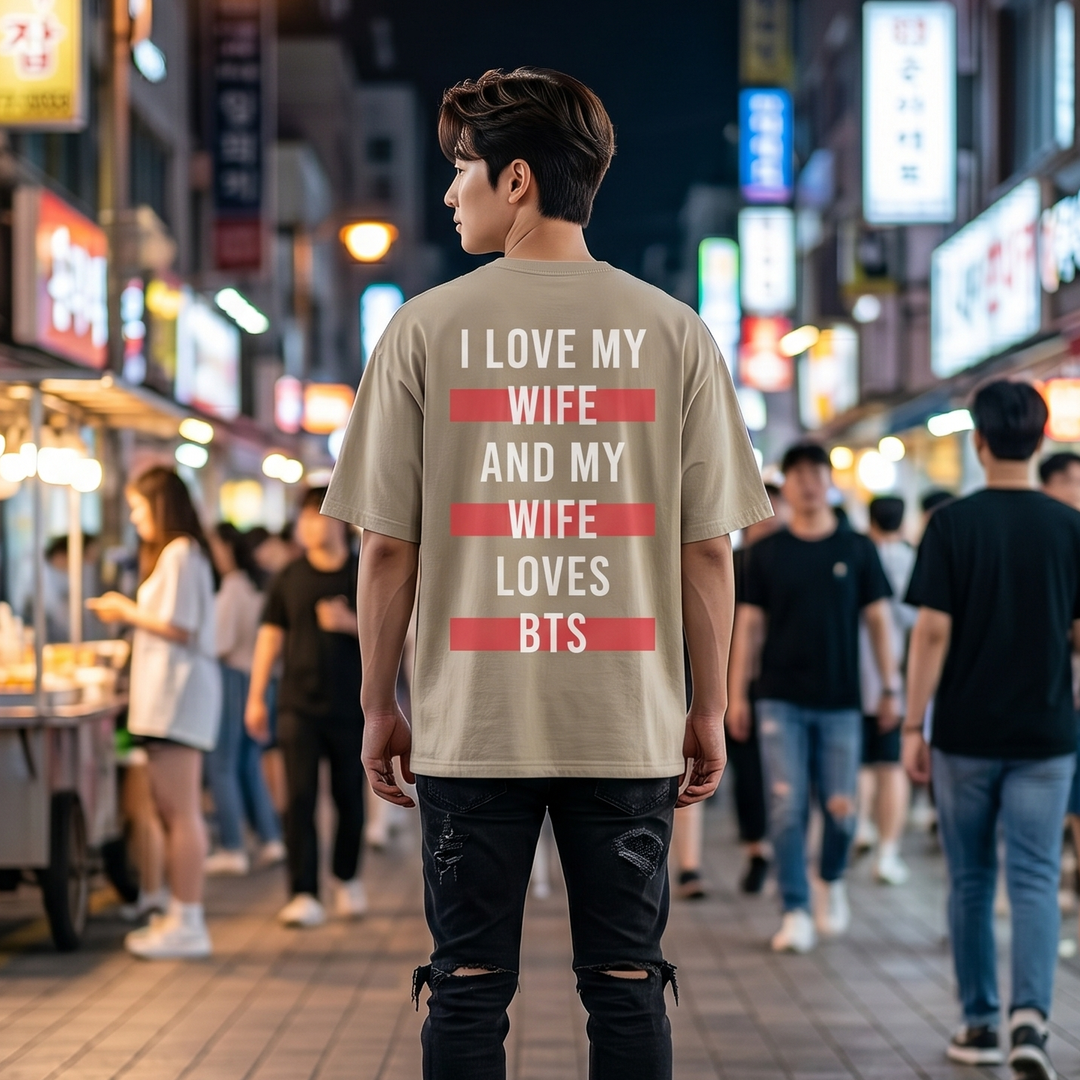 BTS - «I Love My Wife and My Wife Loves BTS» Oversized T-Shirt - SeoulMate