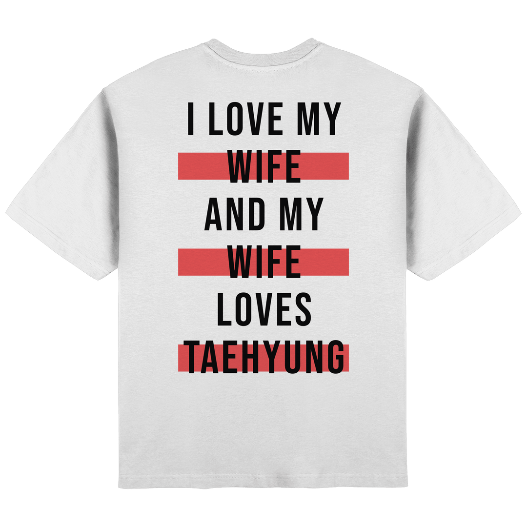 BTS - «I Love My Wife and My Wife Loves BTS» Oversized T-Shirt - SeoulMate