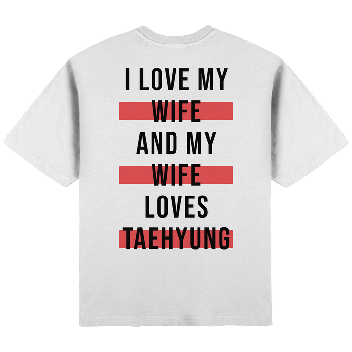 BTS - «I Love My Wife and My Wife Loves BTS» Oversized T-Shirt - SeoulMate