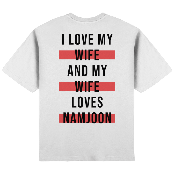 BTS - «I Love My Wife and My Wife Loves BTS» Oversized T-Shirt - SeoulMate