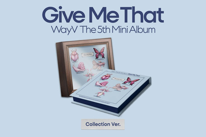 WayV - Give Me That (5th Mini Album) (Collection Ver.) - Seoul - Mate
